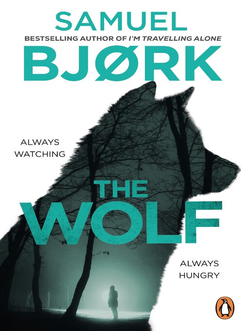 Title details for The Wolf by Samuel Bjork - Available